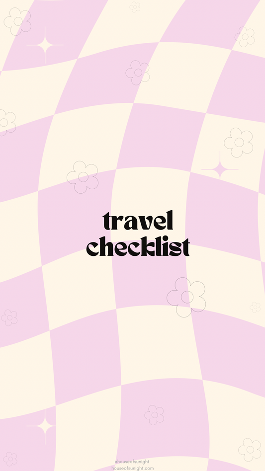 pack like a pro: travel checklist must-haves ☀️